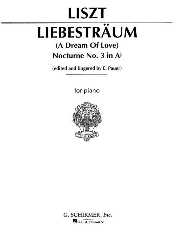 Franz Liszt, Liebestraume No.3 In A Flat&nbsp;&nbsp;Klavier&nbsp;&nbsp;Buch
