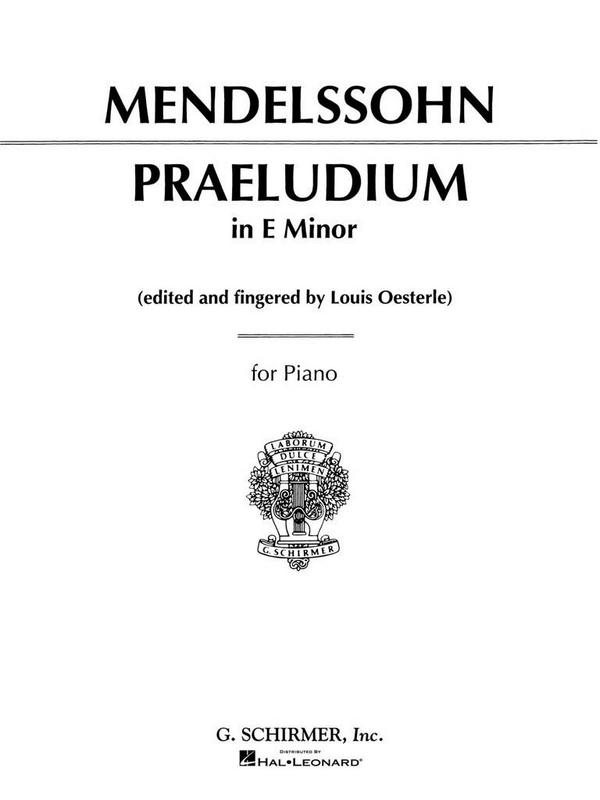 Felix Mendelssohn Bartholdy, Praeludium In E Minor&nbsp;&nbsp;Klavier&nbsp;&nbsp;Buch