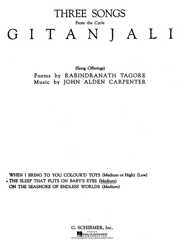 John Alden Carpenter, Sleep That Flits on Baby's Eyes (from Gitanjali)&nbsp;&nbsp;Vocal and Piano&nbsp;&nbsp;Buch