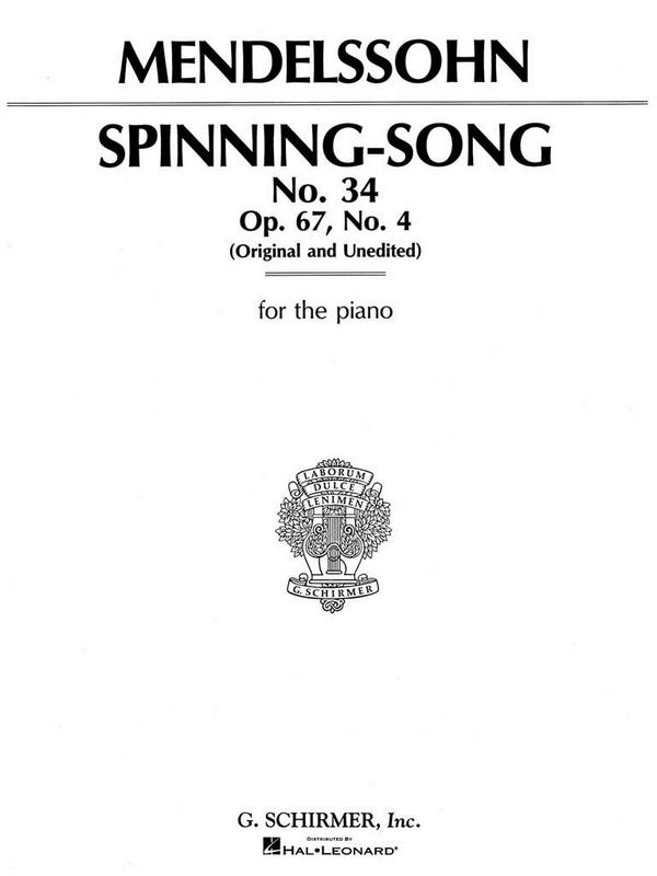 Felix Mendelssohn Bartholdy, Spinning Song Op. 67 No. 4&nbsp;&nbsp;Klavier&nbsp;&nbsp;Buch