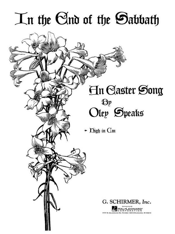 Oley Speaks, In the End of the Sabbath&nbsp;&nbsp;High Voice and Piano&nbsp;&nbsp;Buch