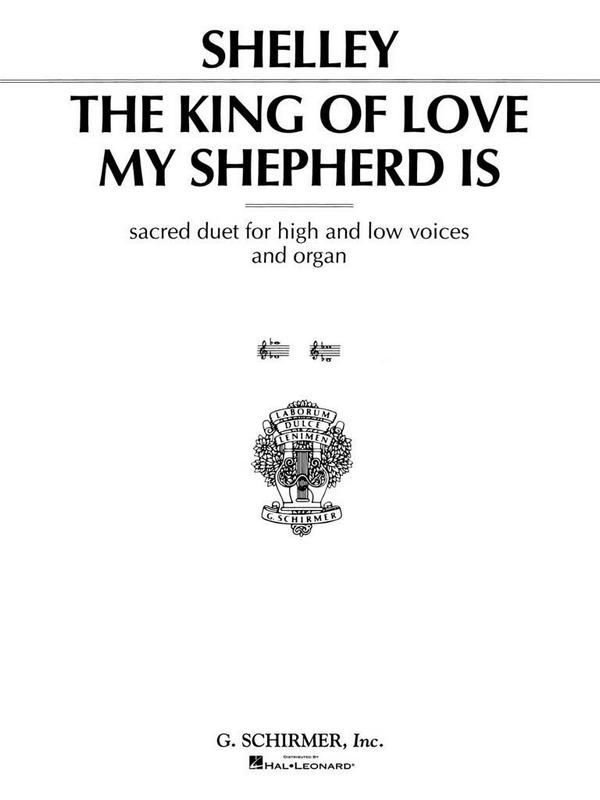 Harry Rowe Shelley, The King of Love My Shepherd Is&nbsp;&nbsp;High / Low Voice + piano&nbsp;&nbsp;Buch