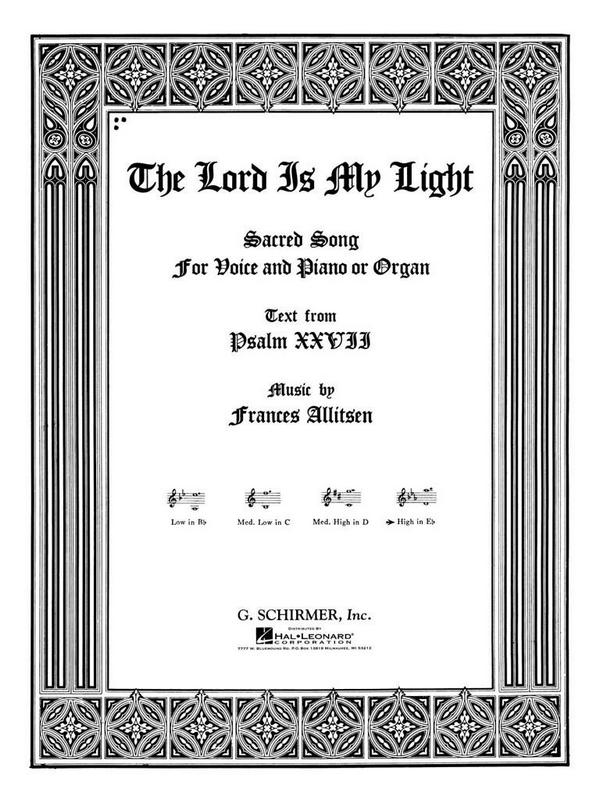 Frances Allitsen, The Lord Is My Light&nbsp;&nbsp;High Voice and Piano&nbsp;&nbsp;Buch