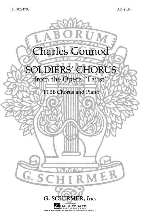 Charles Gounod, Soldiers Chorus From 'Faust')&nbsp;&nbsp;TTBB&nbsp;&nbsp;Chorpartitur