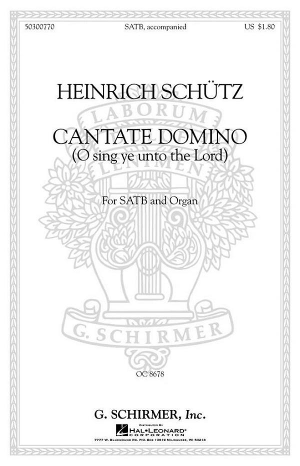Cantate Domino Sing Ye Unto The Lord&nbsp;&nbsp;SATB and Organ&nbsp;&nbsp;Chorpartitur