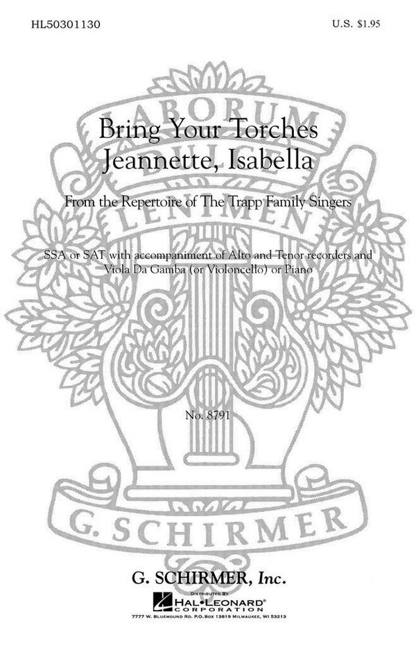 Bring Your Torches Jeanette Isabella&nbsp;&nbsp;SSA, Recorder Ensemble and Viola de Gamba&nbsp;&nbsp;Chorpartitur