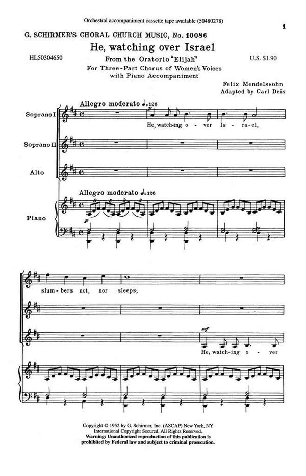 Felix Mendelssohn Bartholdy, He, Watching Over Israel&nbsp;&nbsp;SSA and Piano&nbsp;&nbsp;Chorpartitur