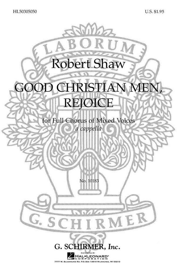 Traditional, Good Christian Men, Rejoice&nbsp;&nbsp;SATB&nbsp;&nbsp;Chorpartitur