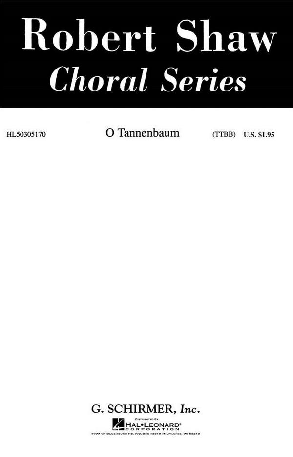 Traditional, O Tannenbaum&nbsp;&nbsp;Solo Tenor Voice, TTBB a Cappella&nbsp;&nbsp;Chorpartitur