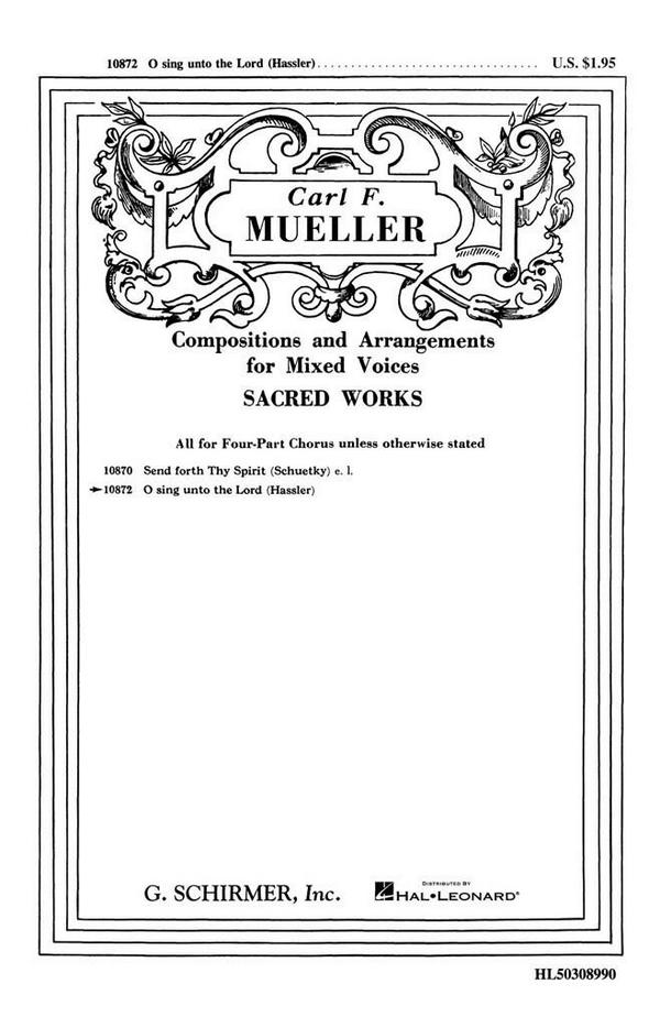 Hans Leo Hassler, O Sing Unto The Lord&nbsp;&nbsp;SATB a Cappella&nbsp;&nbsp;Chorpartitur