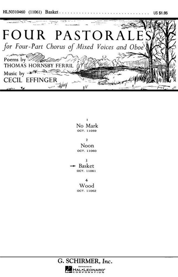 Cecil Effinger, Basket From Four Pastorales&nbsp;&nbsp;SATB&nbsp;&nbsp;Chorpartitur