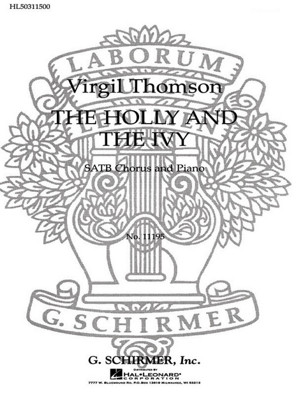 Virgil Thomson, The Holly And The Ivy&nbsp;&nbsp;SATB and Piano&nbsp;&nbsp;Chorpartitur