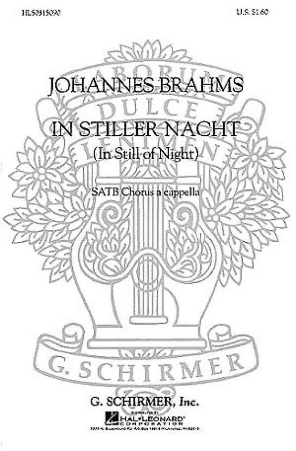 Johannes Brahms, In Stiller Nacht&nbsp;&nbsp;SATB a Cappella&nbsp;&nbsp;Chorpartitur