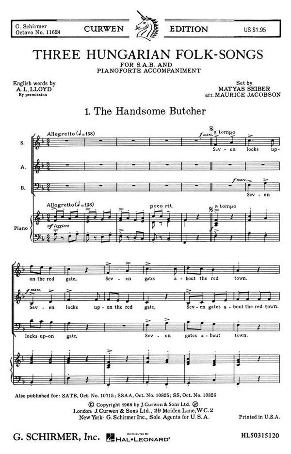 Matyas Seiber, Three Hungarian Folk Songs&nbsp;&nbsp;SATB and Piano&nbsp;&nbsp;Chorpartitur