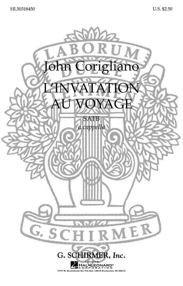 J Corigliano, L'Invitation Au Voyage&nbsp;&nbsp;SATB a Cappella&nbsp;&nbsp;Chorpartitur