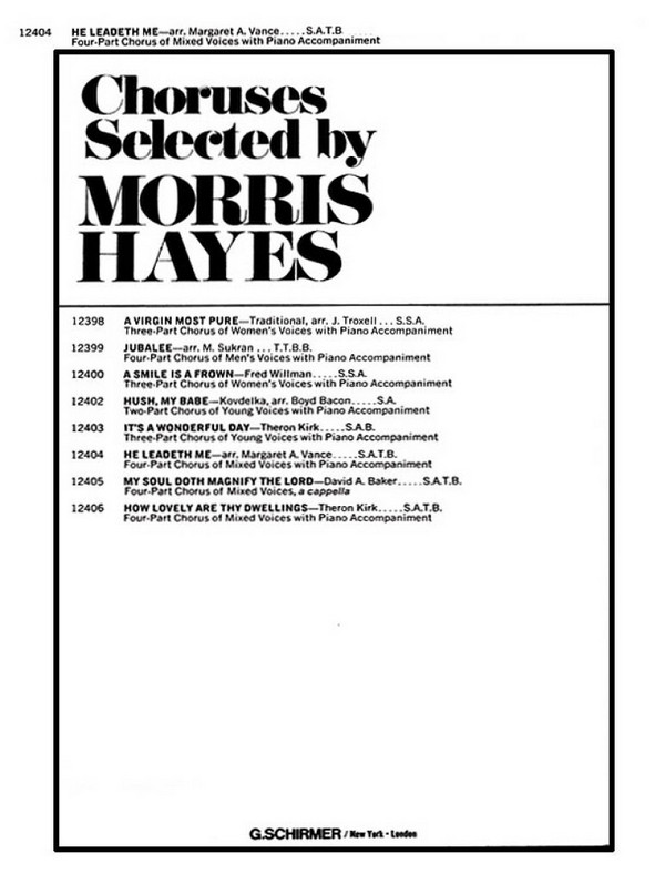 Traditional, He Leadeth Me&nbsp;&nbsp;SATB and Piano&nbsp;&nbsp;Chorpartitur