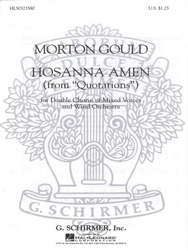 M Gould, Hosanna Amen From Quotations With Orchestra&nbsp;&nbsp;SATB&nbsp;&nbsp;Chorpartitur