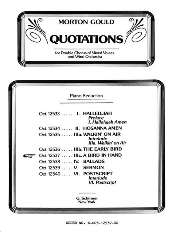 M Gould, Bird In Hand From Quotations With Orchestra&nbsp;&nbsp;SATB + Orchestra&nbsp;&nbsp;Chorpartitur