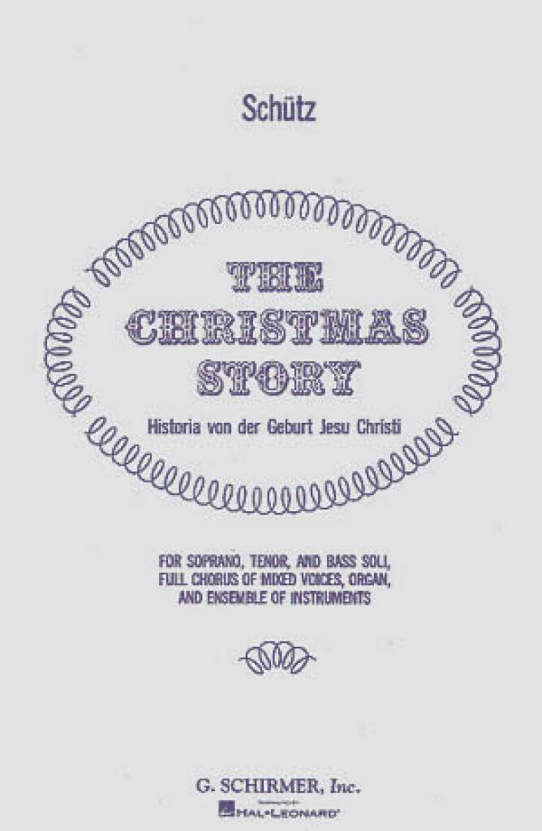 Heinrich Schütz, Christmas Story&nbsp;&nbsp;SATB&nbsp;&nbsp;Chorpartitur