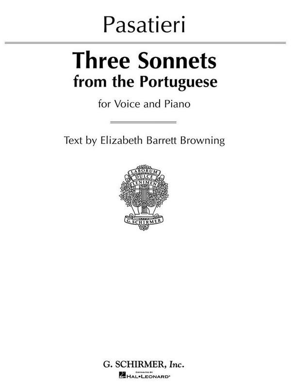 Thomas Pasatieri, 3 Sonnets from the Portuguese&nbsp;&nbsp;Vocal and Piano&nbsp;&nbsp;Buch