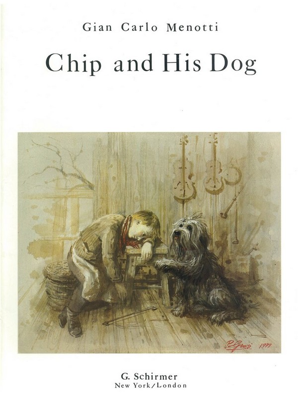 Gian Carlo Menotti, Chip and His Dog&nbsp;&nbsp;Vocal&nbsp;&nbsp;Klavierauszug