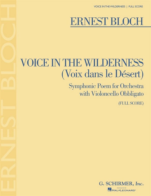 Ernest Bloch, Voice In The Wilderness&nbsp;&nbsp;Cello and Orchestra&nbsp;&nbsp;Partitur