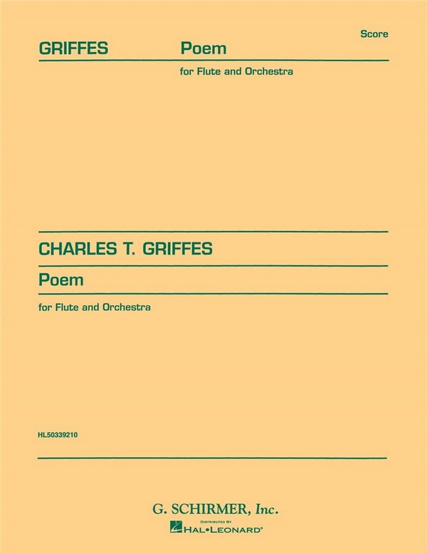 Charles Griffes, Poem&nbsp;&nbsp;Orchestra and Flute or Piccolo&nbsp;&nbsp;Partitur
