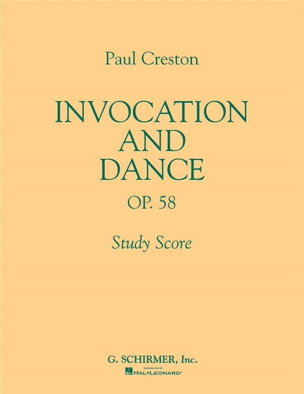 Paul Creston, Invocation and Dance, Op. 58&nbsp;&nbsp;Orchestra&nbsp;&nbsp;Partitur