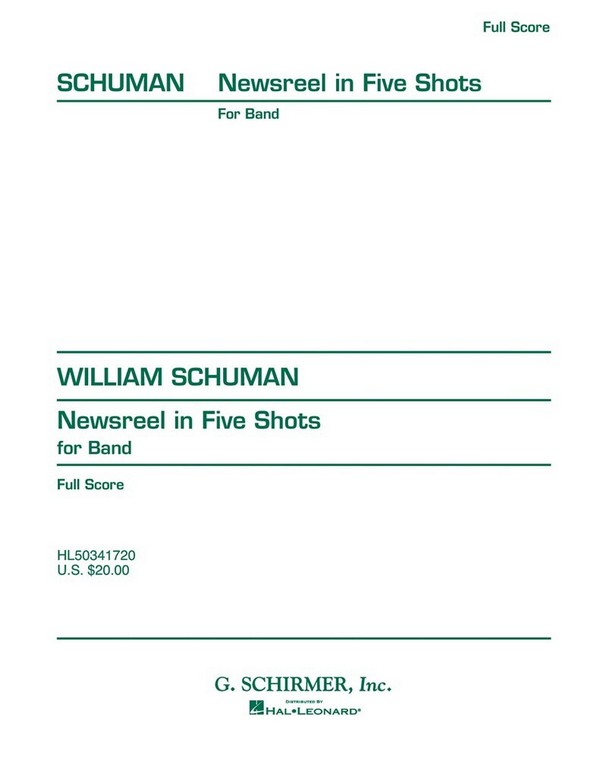William Schuman, Newsreel In Five Shots&nbsp;&nbsp;Orchestra&nbsp;&nbsp;Partitur