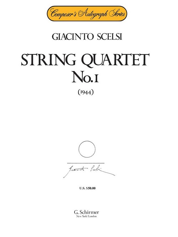 Giacinto Scelsi, String Quartet No. 1 (1944)&nbsp;&nbsp;Streichquartett&nbsp;&nbsp;Partitur + Stimmen