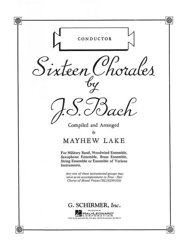 Johann Sebastian Bach, Sixteen Chorales - Condensed Score&nbsp;&nbsp;Condensed Score&nbsp;&nbsp;Partitur