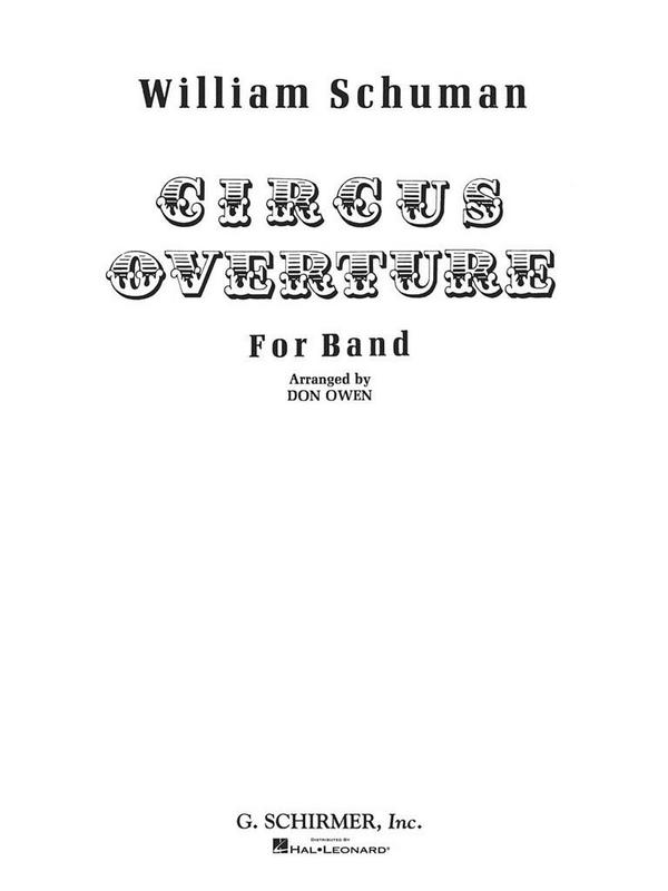 William Schuman, Circus Overture&nbsp;&nbsp;Concert Band&nbsp;&nbsp;Partitur + Stimmen