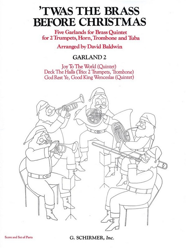 Twas the Brass Before Christmas, 3 Garlands&nbsp;&nbsp;Blechbläserquintett&nbsp;&nbsp;Partitur + Stimmen