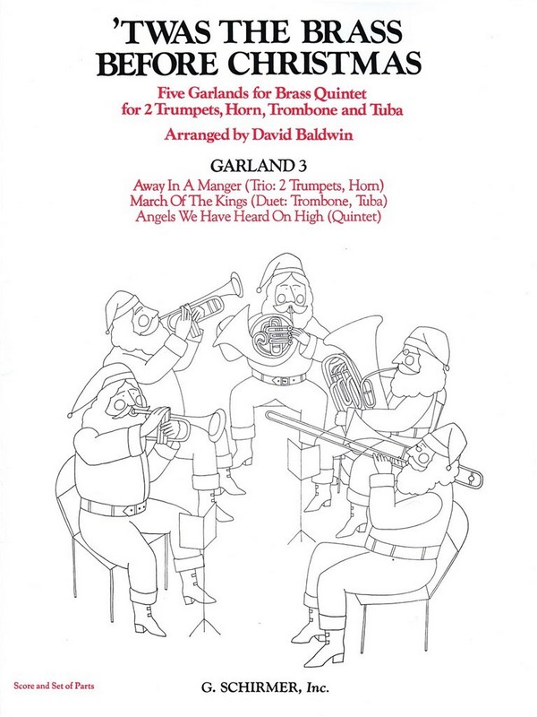 Twas the Brass Before Christmas, 3 Garlands&nbsp;&nbsp;Blechbläserquintett&nbsp;&nbsp;Partitur + Stimmen