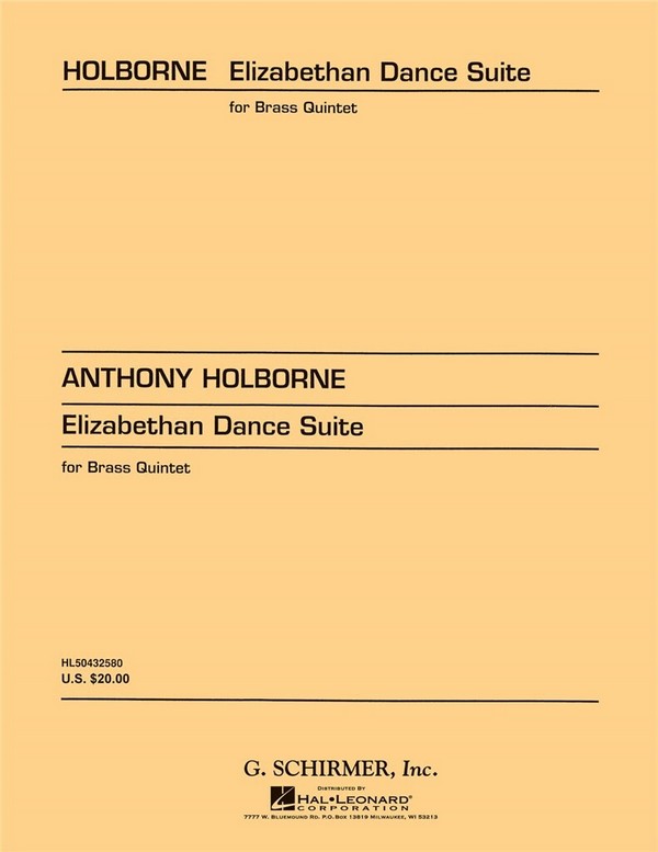 Anthony Holborne, Elizabethan Dance Suite  Blechbläserquintett  Partitur + Stimmen