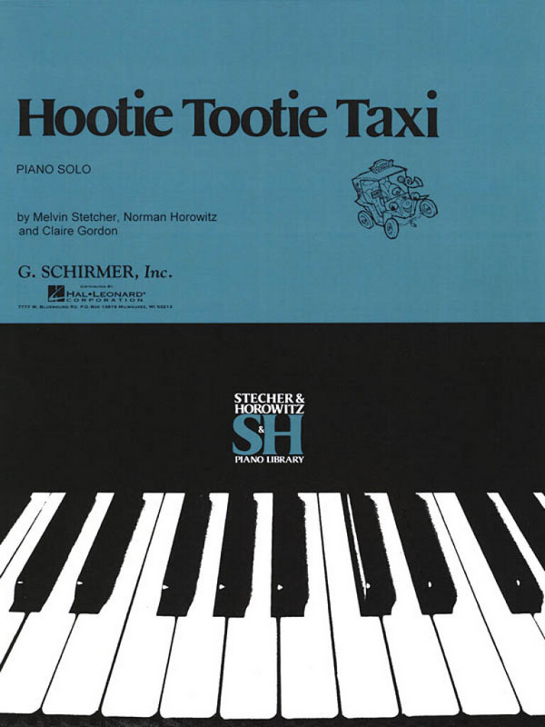 Melvin Stecher_Norman Horowitz, Hootie Tootie Taxi&nbsp;&nbsp;Klavier&nbsp;&nbsp;Buch