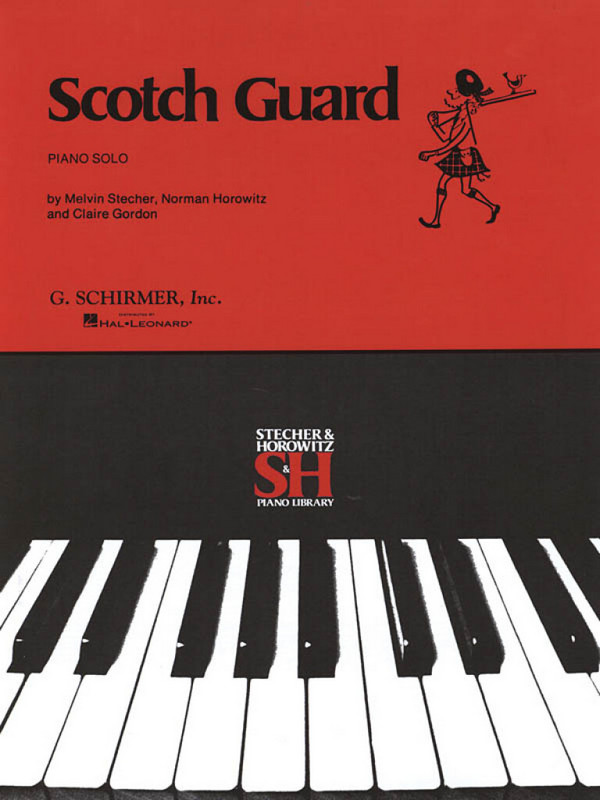 Melvin Stecher_Norman Horowitz, Scotch Guard&nbsp;&nbsp;Klavier&nbsp;&nbsp;Buch