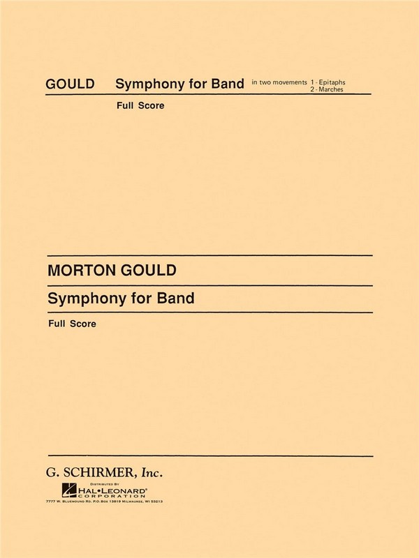 Morton Gould, Symphony No. 4 for Band (West Point Symphony)&nbsp;&nbsp;Concert Band&nbsp;&nbsp;Partitur