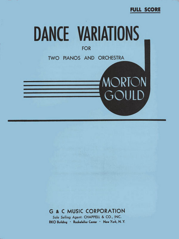 Morton Gould, Dance Variations&nbsp;&nbsp;Piano Four Hands and Orchestra&nbsp;&nbsp;Partitur