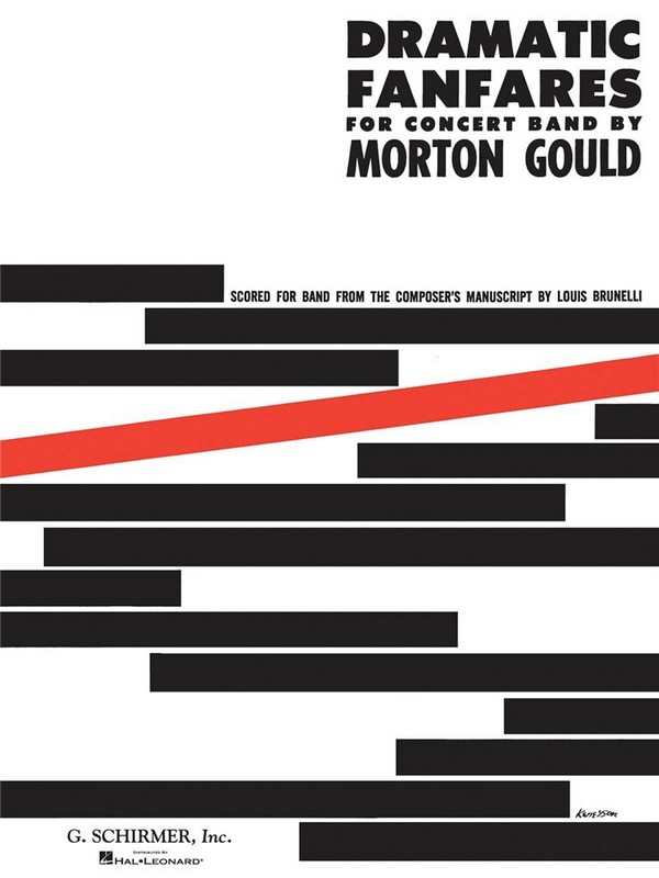 Morton Gould, Dramatic Fanfares&nbsp;&nbsp;Concert Band&nbsp;&nbsp;Partitur + Stimmen