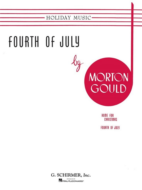 Morton Gould, Fourth of July&nbsp;&nbsp;Klavier&nbsp;&nbsp;Buch