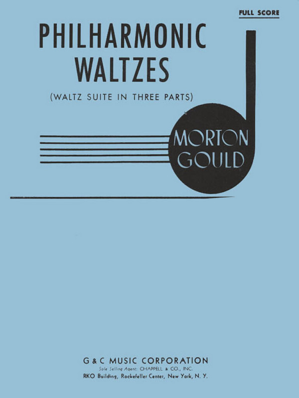 Morton Gould, Philharmonic Waltzes&nbsp;&nbsp;Orchestra&nbsp;&nbsp;Partitur
