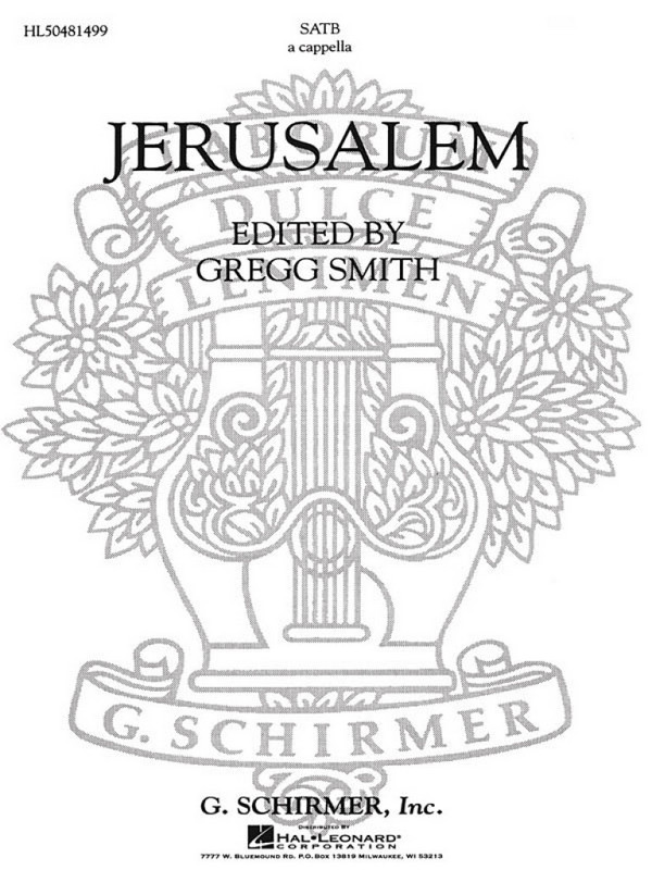 Gregg Smith, Jerusalem&nbsp;&nbsp;SATB a Cappella&nbsp;&nbsp;Chorpartitur