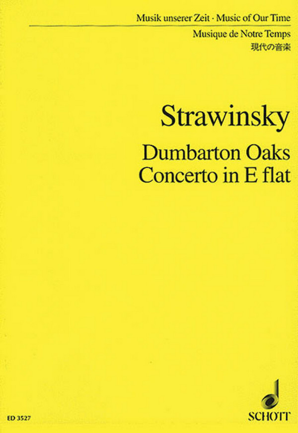 Igor Stravinsky, Dumbarton Oaks&nbsp;&nbsp;Orchestra&nbsp;&nbsp;Studienpartitur