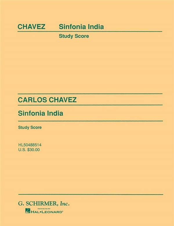 Carlos Chàvez, Sinfonia India (Symphony No. 2)&nbsp;&nbsp;Orchestra&nbsp;&nbsp;Partitur