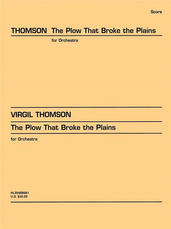 Virgil Thomson, Suite From Plow&nbsp;&nbsp;Orchestra&nbsp;&nbsp;Partitur
