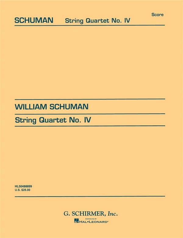William Schuman, String Quartet No. 4&nbsp;&nbsp;Streichquartett&nbsp;&nbsp;Partitur