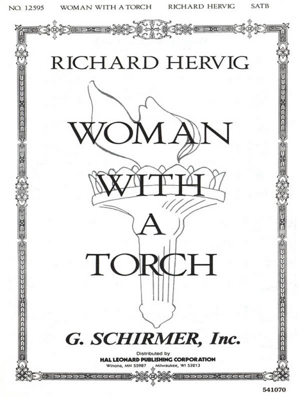 Richard Bilderback Hervig, Woman With A Torch&nbsp;&nbsp;SATB and Piano&nbsp;&nbsp;Chorpartitur
