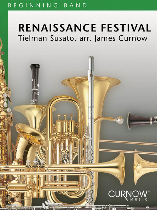 Tielman Susato, Renaissance Festival&nbsp;&nbsp;Concert Band/Harmonie&nbsp;&nbsp;Partitur