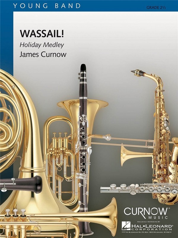Wassail!&nbsp;&nbsp;Concert Band&nbsp;&nbsp;Partitur + Stimmen